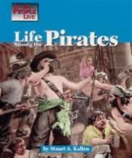 Life Among the Pirates-Way People Live